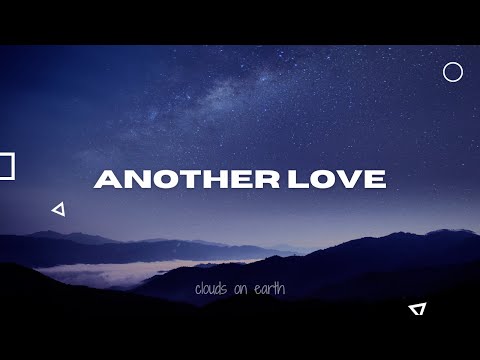 Tom Odell - Another Love (Clean - Lyrics)