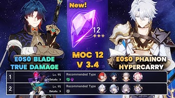 E0S0 Blade True Damage & E0S0 Phainon Hypercarry | New MOC12 | 3 Stars | HSR | V3.4 |