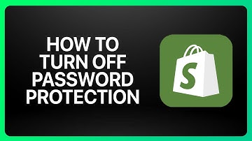 How To Turn Off Shopify Password Protection Tutorial