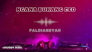 Ngana Bukang Ceo  Cover  Faldiansyah