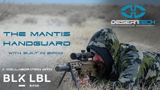 The Blk Lbl Mantis Handguard For The Desert Tech MDRX The Blk Lbl Mantis Handguard For The Desert Tech MDRX