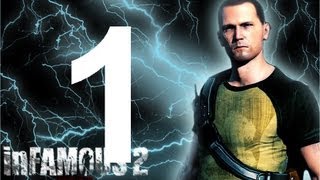 Infamous 2 - Прохождение Часть 1