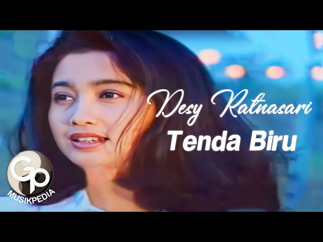 Desy Ratnasari - Tenda Biru class=