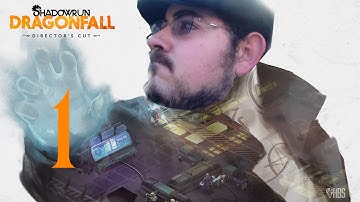 Shadowrun: Dragonfall Part 1