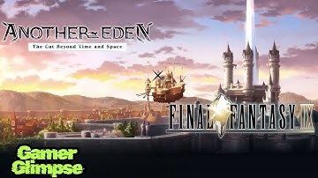 Another Eden x Final Fantasy IX - Official Crossover Event Trailer #GamerGlimpse1