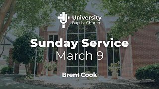 UBC Sunday Services, March 9, 2025