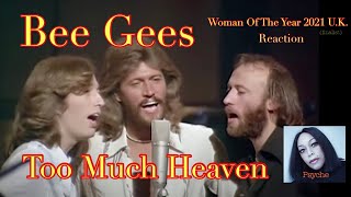 Bee Gees  Too Much Heaven Official Video - Woman of the Year 2021 UK (finalist) Reaction