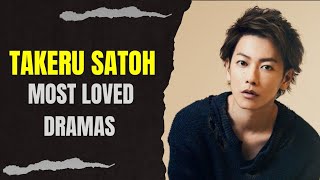 Top 10 Dramas and Movies Starring Takeru Satoh (2022 Updated)