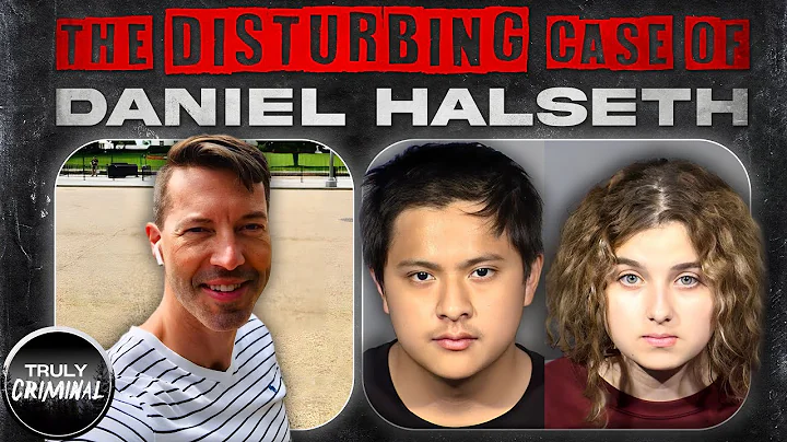 The Case Of Daniel Halseth | What We Know So Far |...