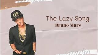 Vietsub | The Lazy Song - Bruno Mars | Lyrics Video