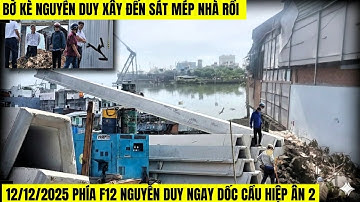 12/12/2025 Cọc Cừ Lá Sen Ép Sát Mép Nhà,Tâm Tư Của Người Dân Chờ  Đền Bù