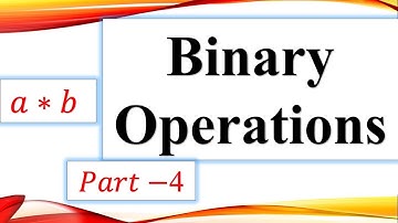 XII CBSE/Board | Binary operations part 4