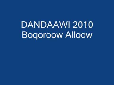 DANDAAWI 2010 Boqoroow Alloow