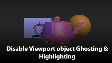 How to disable Viewport object Ghosting and Highlighting in 3dsMax