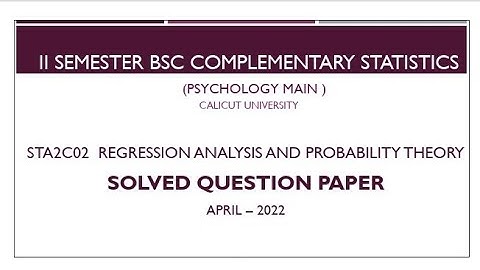 II BSc Complementary Statistics|Psychology Main|Solved question paper- April 2022|Part-2