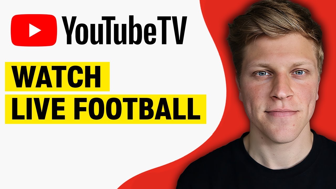 How to Watch Live Football on YouTube TV (2023)