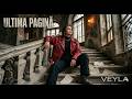 Veyla - Ultima Pagină (Official Audio) | Trapanele 2026