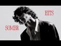 Sombr Hits | Playlist 🎶