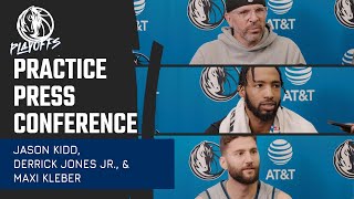 Jason Kidd, Derrick Jones Jr. & Maxi Kleber | Practice Press Conference | 04/25/24