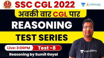 Reasoning Test Series | Test - 8 | SSC CGL Exam | Sumit Goyal | Wifistudy