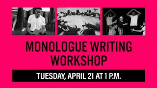 Crafting Characters Workshop #2: Monologue Writing (Part 1)
