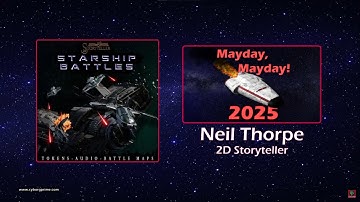 Neil Thorpe – Animated VTT Maps & Sci-Fi Immersion | 2D Storyteller Interview | Mayday Mayday 2025