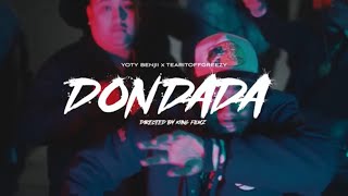 TearitoffGreezy x YotyBenjii - DONDADA (Official Video)