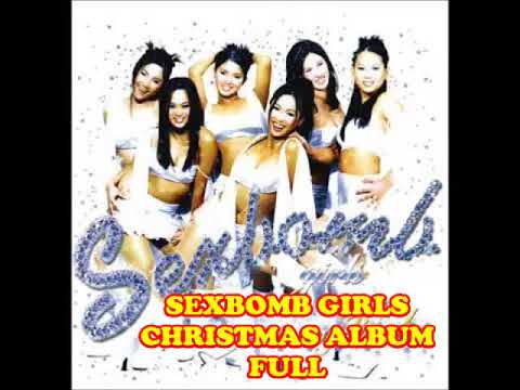 Sexbomb Girls Christmas Songs Album Full Playlist
