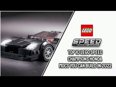 Top 10 LEGO Speed Champions HONDA MOCs you can Build in 2022 - YouTube