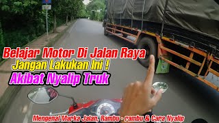 Belajar Motor di Jalan Raya || Cara Menyalip Mobil #belajarmotor