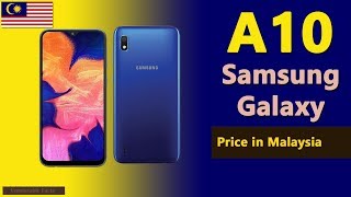 Samsung Galaxy A10 Price In Malaysia A10 Specs Price In Malaysia Youtube