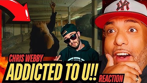 SLAP HAPPY REACTION!! | Chris Webby - Addicted To U (Official Video)