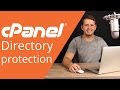 cPanel beginner tutorial 5 - Directory protection