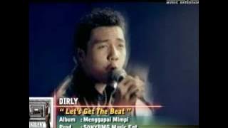 Dirly - Let's Get The Beat