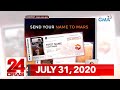 24 Oras Express: July 31, 2020 [HD]