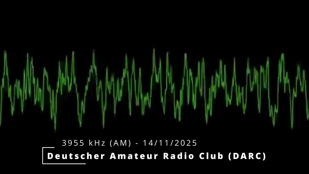 3955 kHz (AM) - Deutscher Amateur Radio Club (DARC) (14-11-2025)
