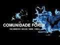 ANALISANDO FOREX COM A COMUNIDADE. - YouTube
