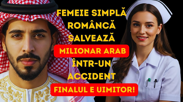 FEMEIE SIMPLĂ ROMÂNCĂ SALVEAZĂ MILIONAR ARAB ÎNTR-UN ACCIDENT — FINALUL E UIMITOR!