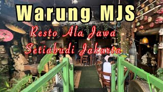 Warung MJS Mbah Jingkrak Setiabudi Resto Ala Jawa di Setiabudi Jakarta Selatan