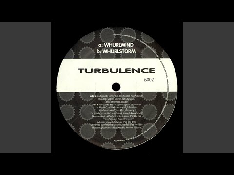 Turbulence — Whurl Storm Remix