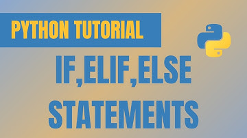 How to use If, Elif and Else Statements | Conditional Statements in Python for Beginner