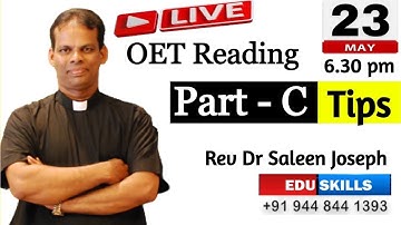 Edu Skills: OET Reading: OET made easy: Reading Part - C:  Strategies & Tips