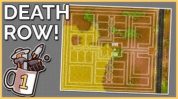 Building a DEATH ROW ONLY Facility! | Prison Architect #1