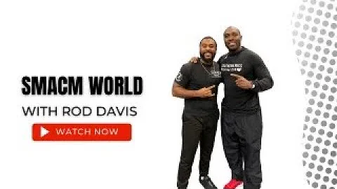 SMACM World Sports w/ Rod Davis