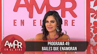 Programa 20 de abril | Bailes que enamoran en Amor en el Aire.