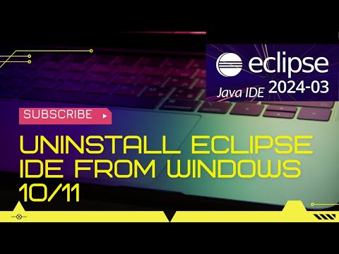 Uninstall Eclipse IDE from Windows 10/11 | Complete Uninstallation Guide
