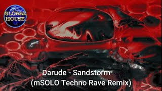 Darude ~ Sandstorm (mSOLO Techno Rave Remix) ~ Global House Select. Resimi