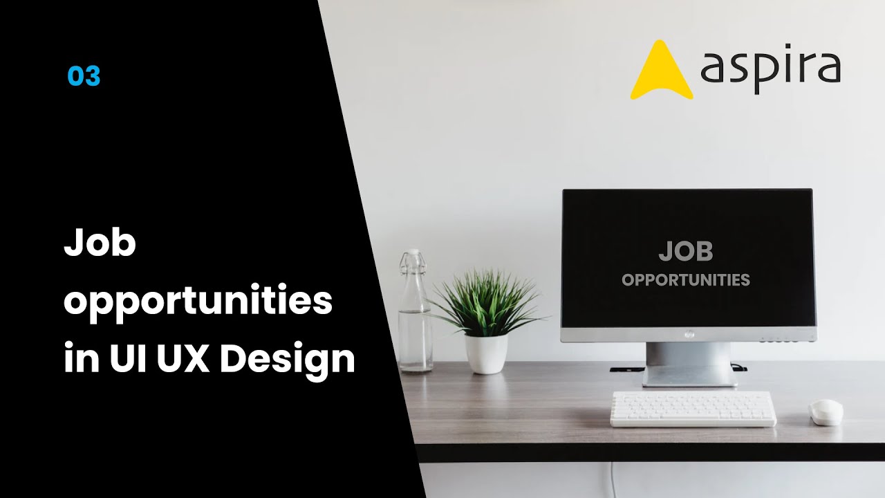 03 Job Opportunities for UX UI Designers - YouTube