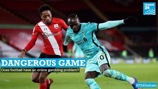 Permainan berbahaya: Apakah sepak bola memiliki masalah perjudian online?