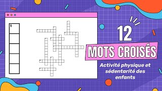 Mots croisés - Activité physique et sédentarité des enfants screenshot 4